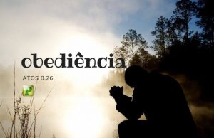 A Importância da Obediência a Deus