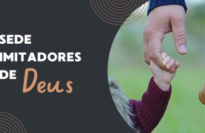 Sede Imitadores de Deus