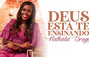 Nathália Braga – Deus Está te Ensinando