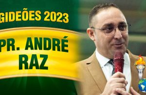 Pr André Raz – Gideões 2024