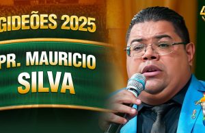 Maurício Silva – Gideões 2025