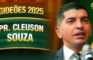 Pr. Cleuson Souza – Gideões 2025