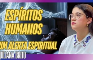 Juliana Brito – Espíritos Humanos