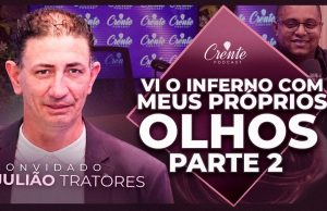 Irmão Julio Retorna ao Crente Pod Cast Para Concluir Testemunho